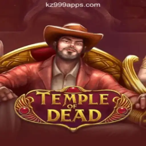 TempleofDead: Conquer the Realms of the Ancient Through KZ999.COM Oficial Slots Brasil #1